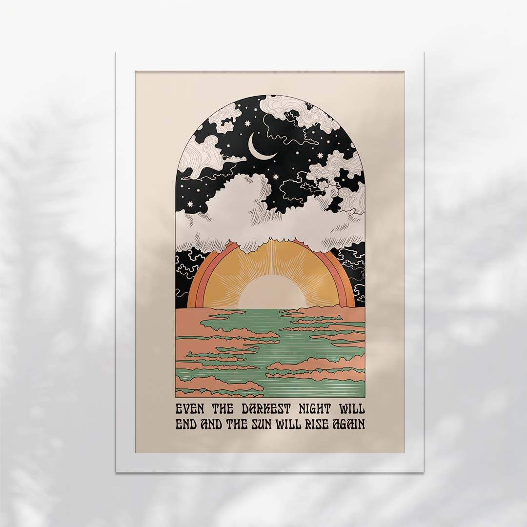 The Sun Will Rise Art Print-7